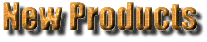 New Products